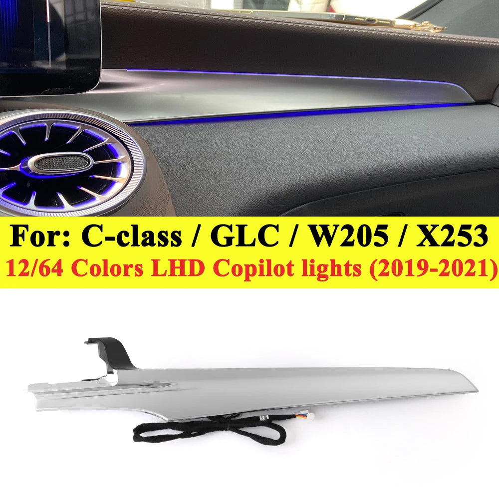3/64 Color For Mercedes-Benz C/GLC class W205 X253 LHD Co-pilot Led Neon Ambient Light Passenger Atmosphere Lamp Dashboard 15-21